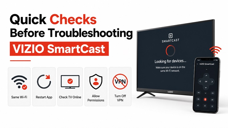Quick Checks Before Troubleshooting VIZIO SmartCast